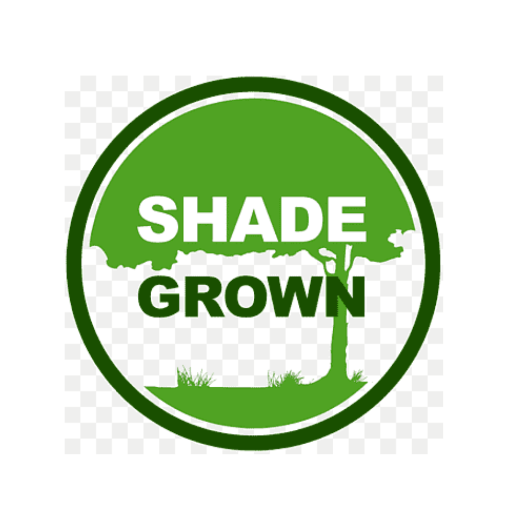 Shade Grown