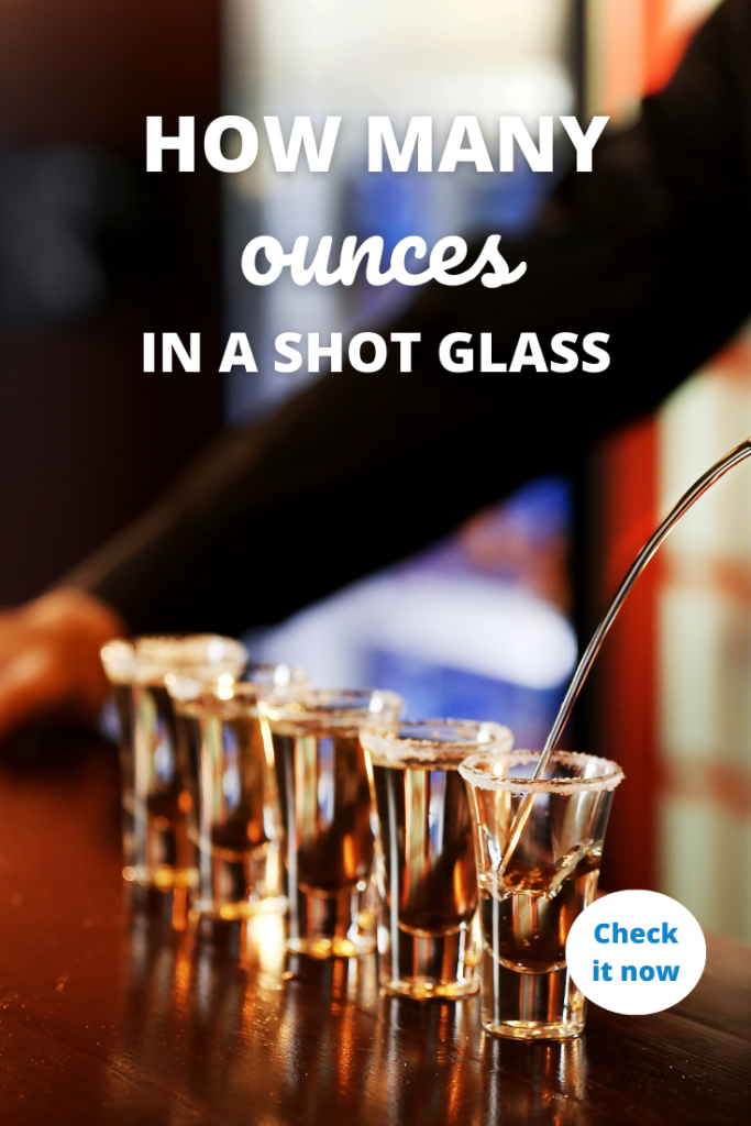 How Many Ounces In A Shot Glass
