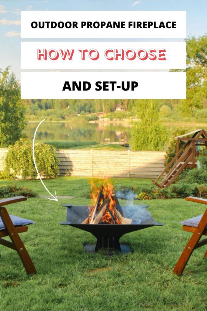 Outdoor Propane Fireplace - How To Choose and Set-Up