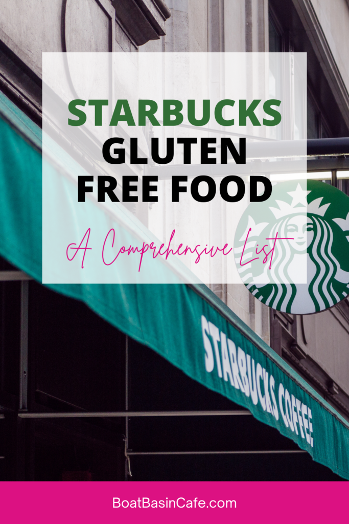 Starbucks Gluten Free Food