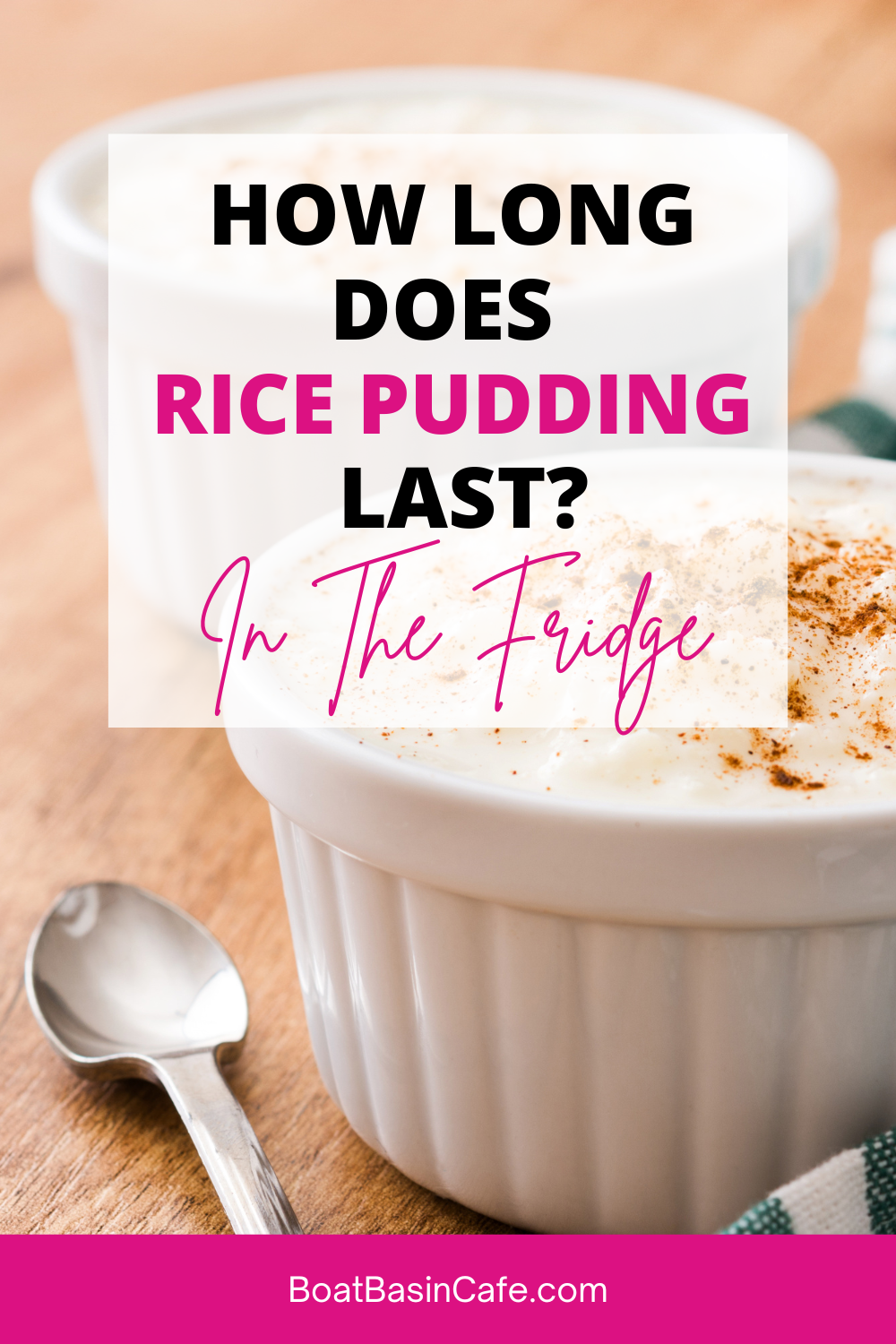 How Long Does Rice Pudding Last In The Fridge?