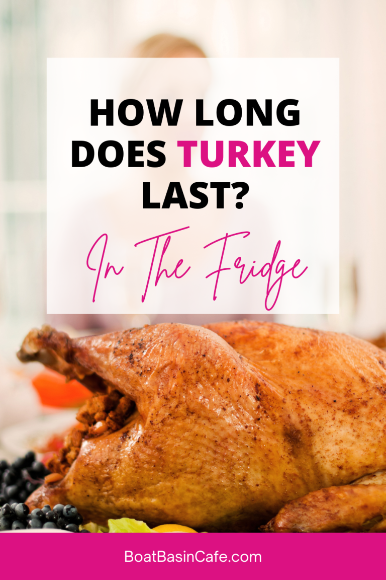 How Long Does Turkey Last In The Fridge A Guide To Safe Storage And