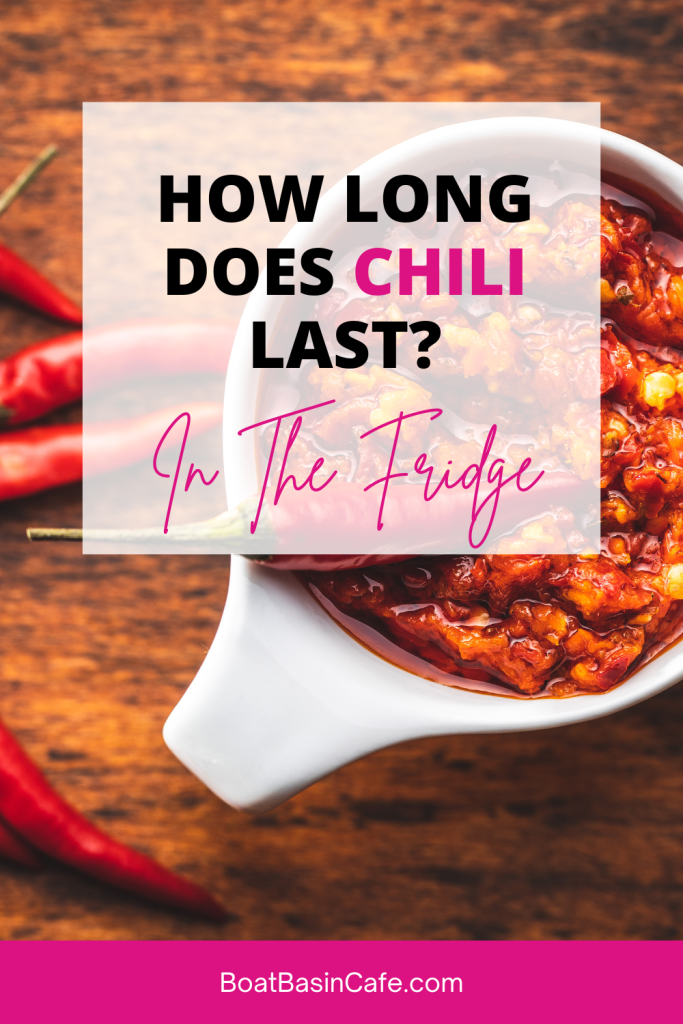 How long does chili last in fridge? + 5 Storage Tips & Much more!
