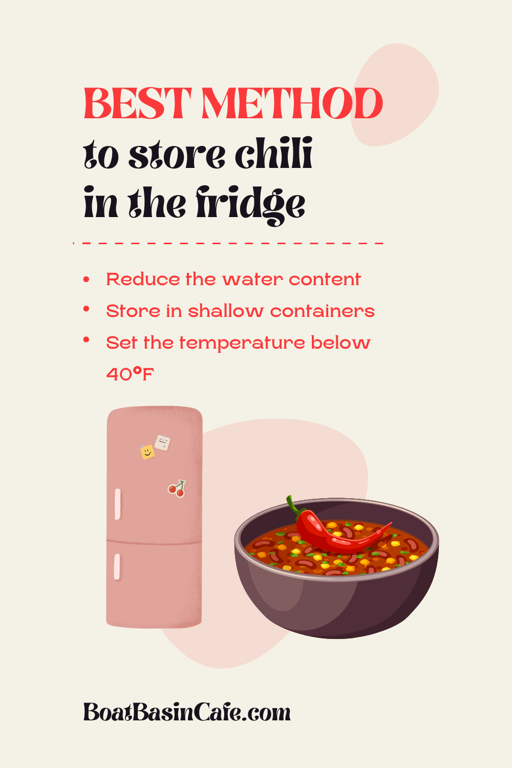 What are the best methods to store chili in the fridge?