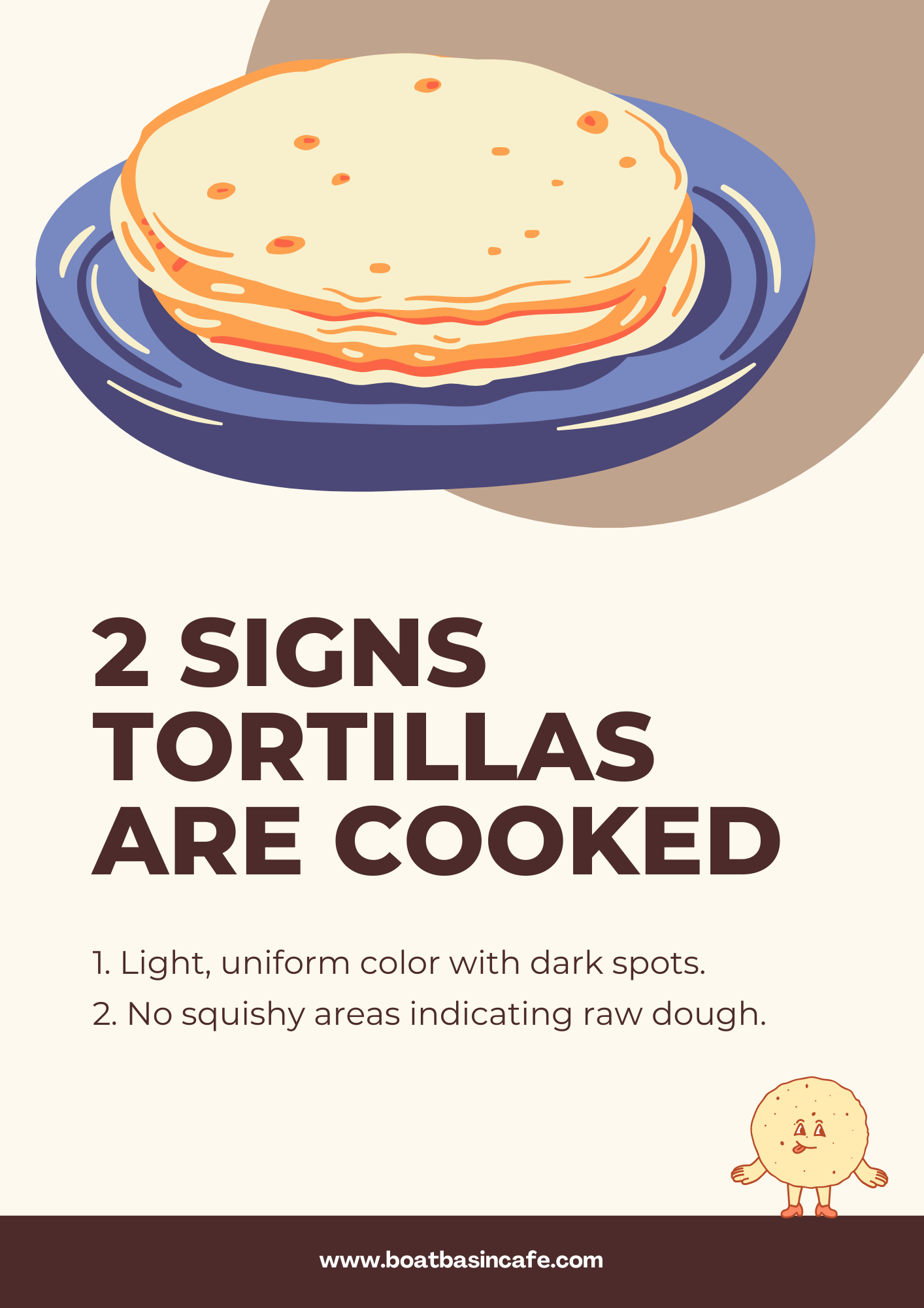 2 Signs Tortillas Are Cooked
