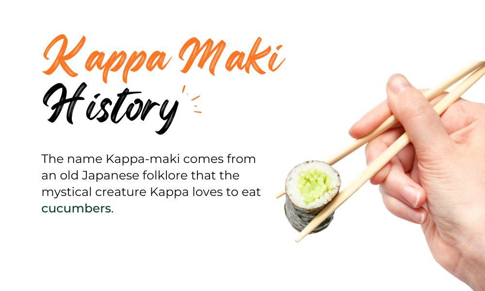 History and Cultural Significance of Kappa Maki
