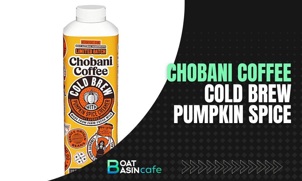 chobani coffee cold brew pumpkin spice