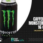 caffeine in monster 16 oz