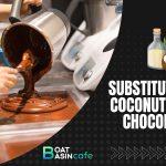 substitute for coconut oil in chocolate