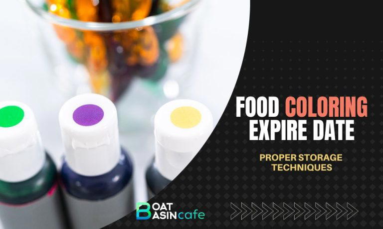 Understanding Food Coloring Expiry Dates & Optimization Of Storage | Boat Basin Cafe