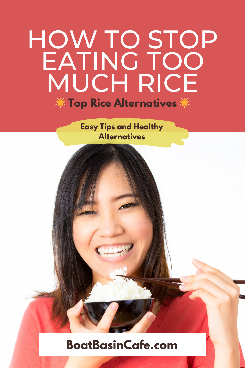 How to Stop Eating Too Much Rice: Easy Tips and Healthy Alternatives