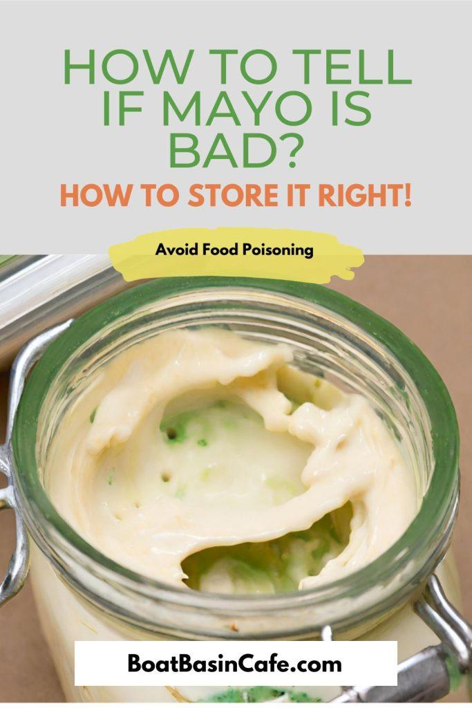 How to Tell If Mayo is Bad? How to Store It Right! 1
